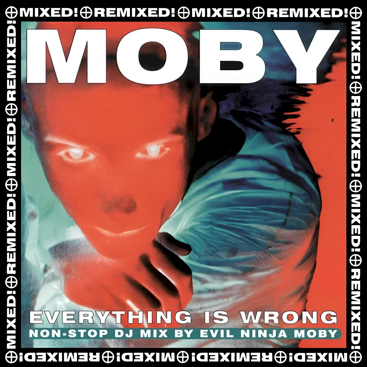 Everything Is Wrong: Mixed & Remixed 专辑封面