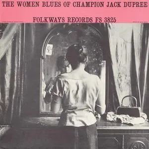 The Women Blues of Champion Jack Dupree 封面