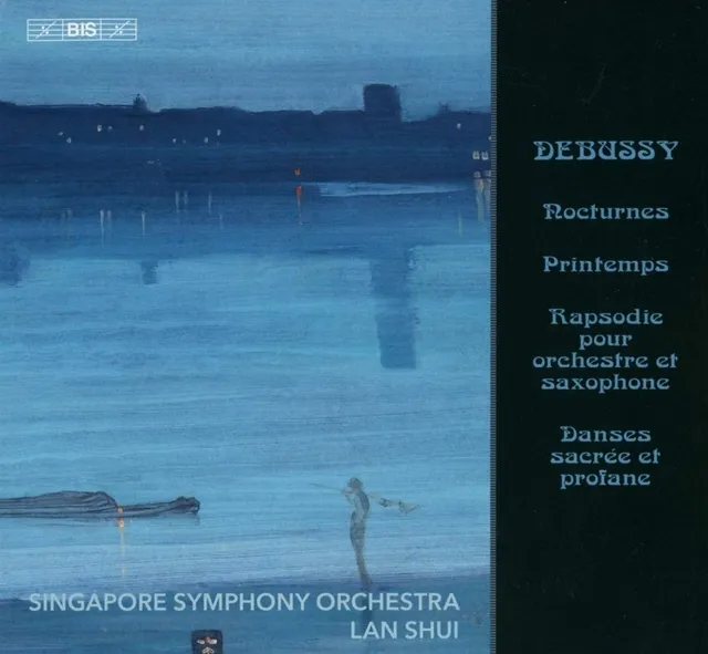 Nocturnes / Printemps / Rapsodie pour orchestre et saxophone / Danses sacrée et profane 封面