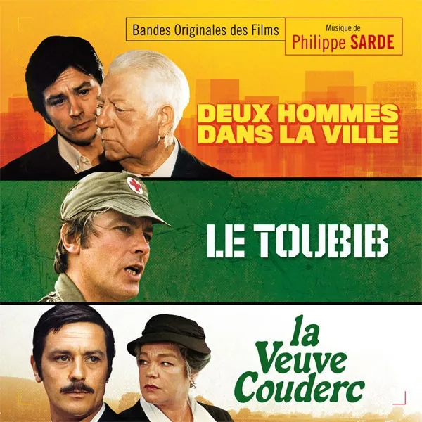 Bandes originales des films : Deux hommes dans la ville / Le Toubib / La Veuve Couderc 封面