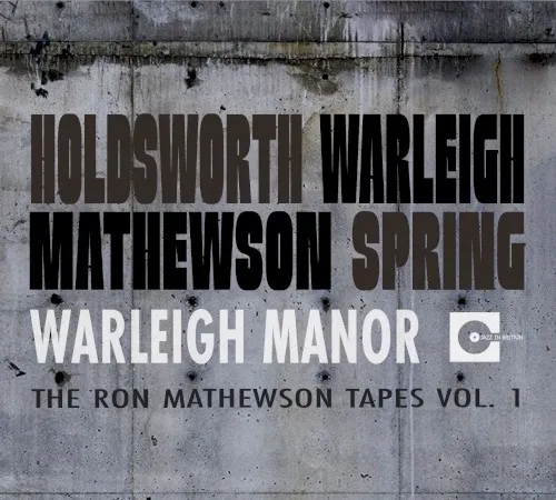 Warleigh Manor: The Ron Mathewson Tapes Vol. 1 封面