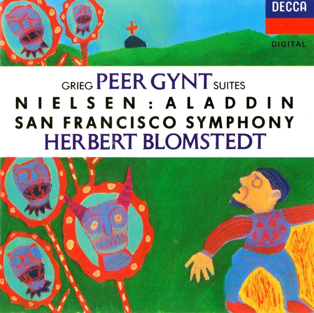 Maskarade Overture / Peer Gynt Suites 1, 2 / Aladdin Suite (San Francisco Symphony feat. conductor: Herbert Blomstedt) 封面