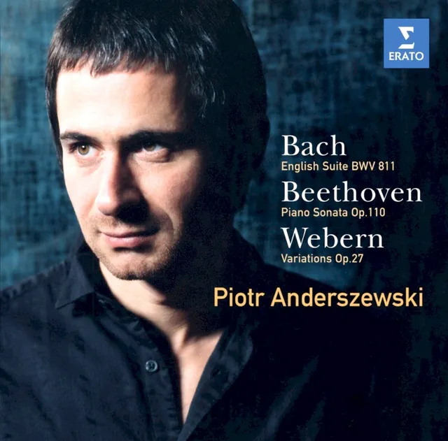 Bach: English Suite No. 6 in D minor, BWV 811 / Beethoven: Piano Sonata No. 31 in A-flat major, Op 110 / Webern: Variations, Op. 27 封面