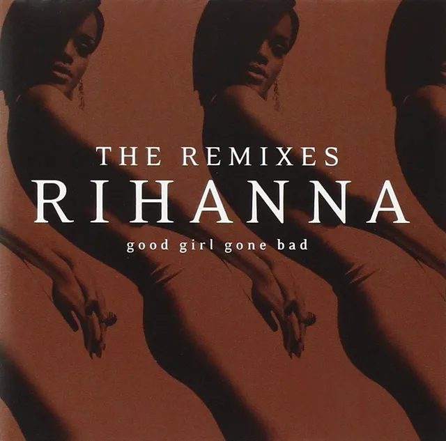 Good Girl Gone Bad: The Remixes cover