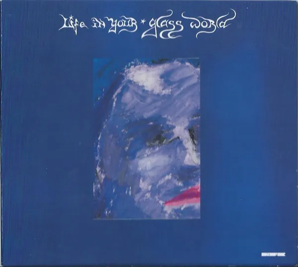 Life in Your Glass World cover