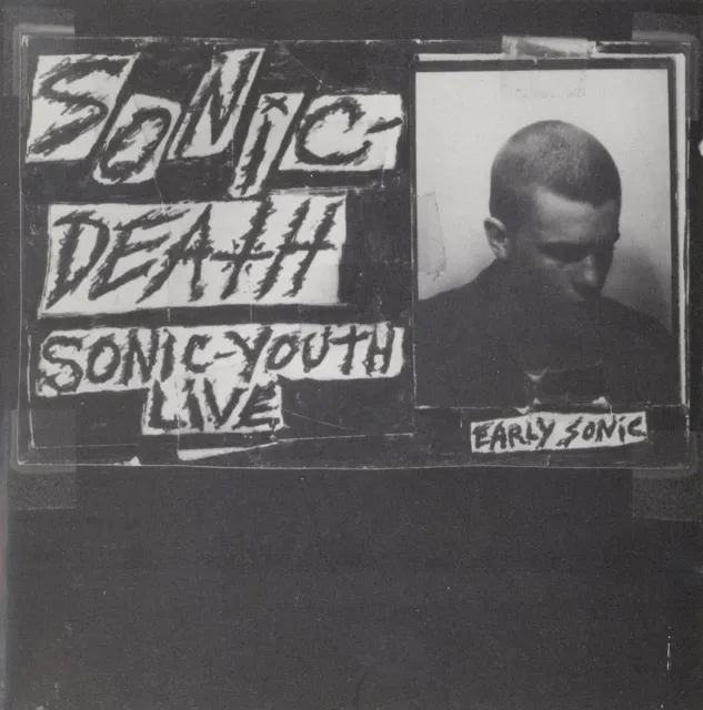 Sonic Death: Sonic Youth Live cover