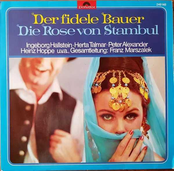 Der fidele Bauer / Die Rose von Stambul 封面