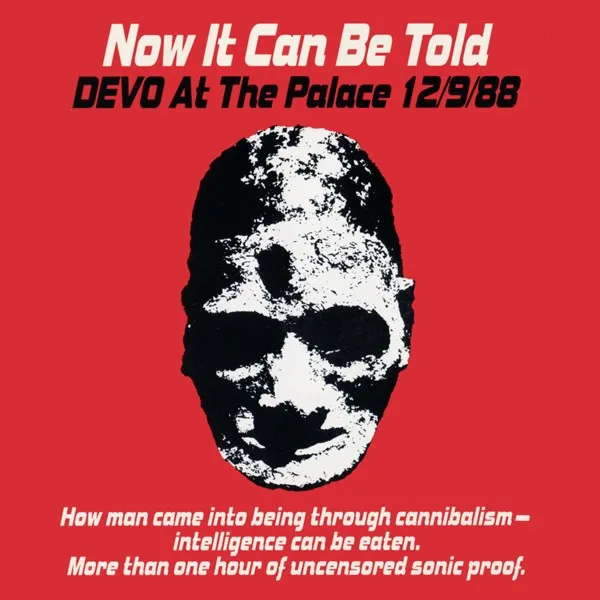 Now It Can Be Told: DEVO at the Palace 12/9/88 cover