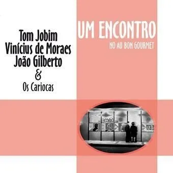 Um Encontro no Au Bon Gourmet (Live 1962) 封面