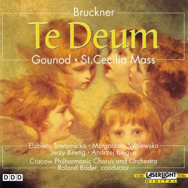 Bruckner: Te Deum • Gounod: St. Cecilia Mass 封面