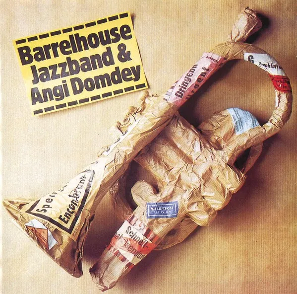 Barrelhouse Jazzband & Angi Domdey 封面