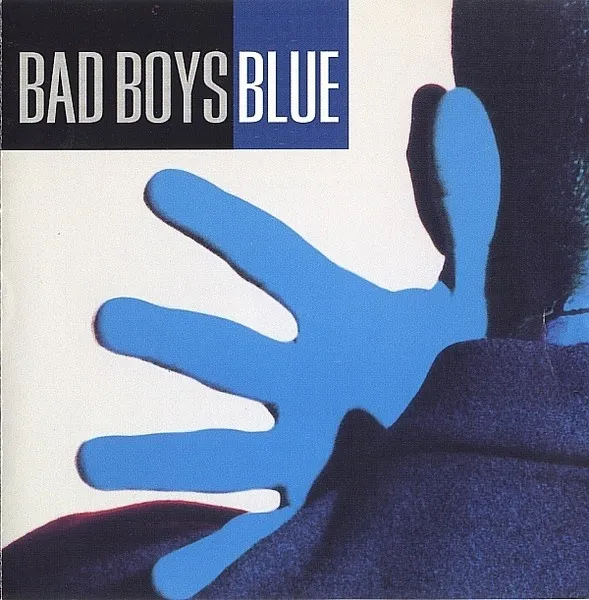 Bad Boys Blue cover