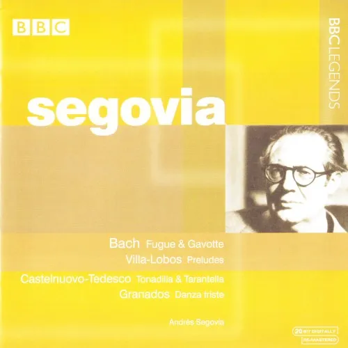 Bach: Fugue & Gavotte / Villa-Lobos: Preludes / Castelnuovo-Tedesco: Tonadilla & Tarantella / Granados: Danza triste 封面