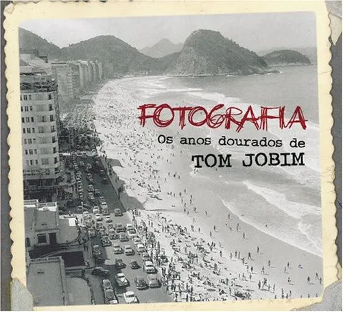 Fotografia: Os anos dourados de Tom Jobim 封面