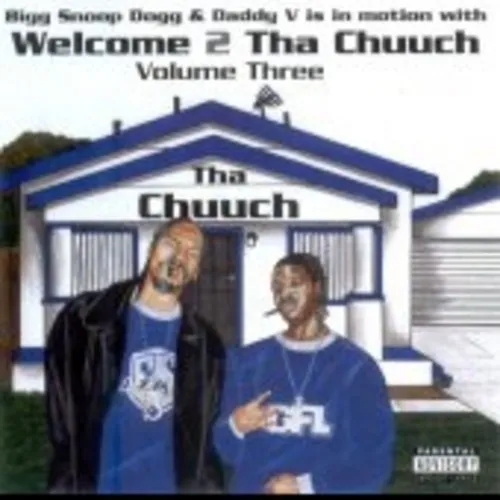 Welcome To Tha Chuuch Vol. 3 cover