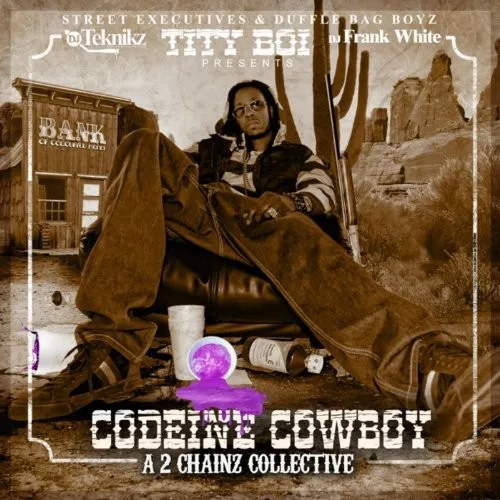 Codeine Cowboy: A 2 Chainz Collective cover