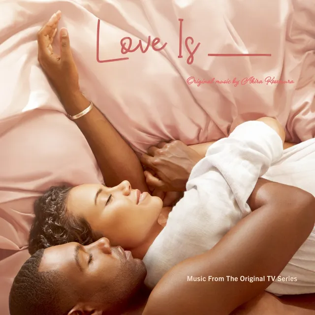 Love Is __ (Music From The Original TV Series) 封面