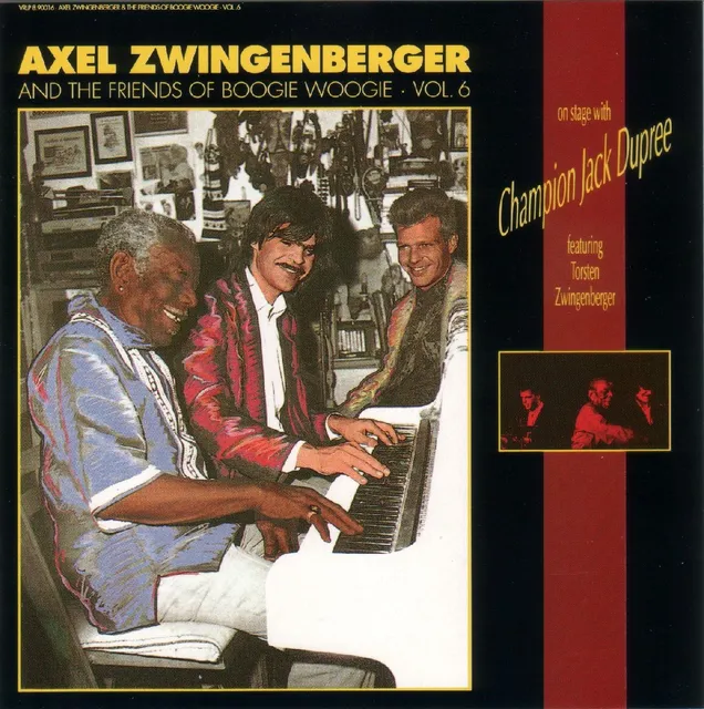 Axel Zwingenberger And The Friends Of Boogie Woogie, Volume 6: On Stage With Champion Jack Dupree 封面