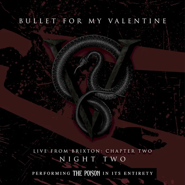 Live from Brixton: Chapter Two, Night Two, Performing the Poison in Its Entirety 封面