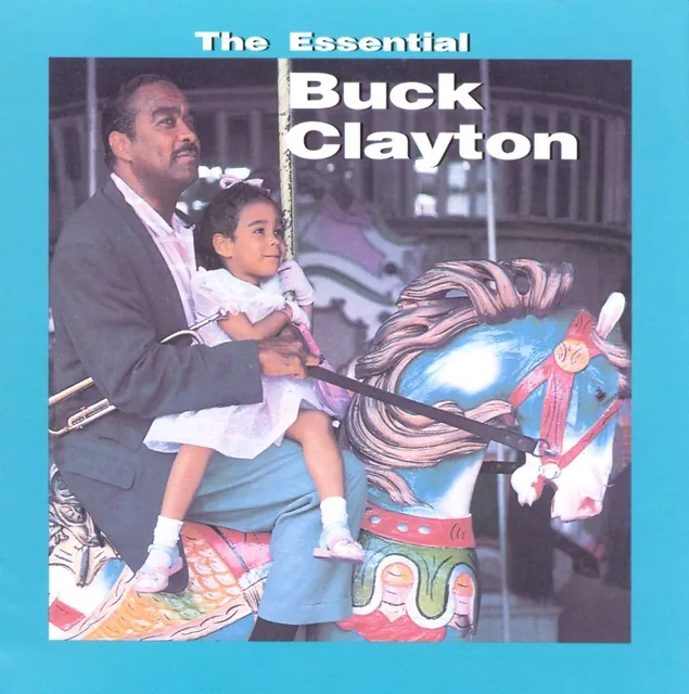 The Essential Buck Clayton 封面