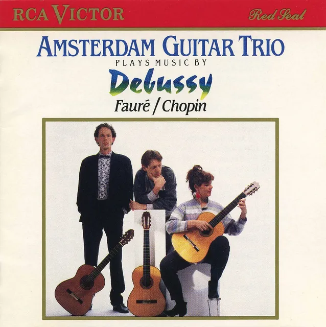 Amsterdam Guitar Trio Plays Music by Debussy, Fauré, & Chopin 封面