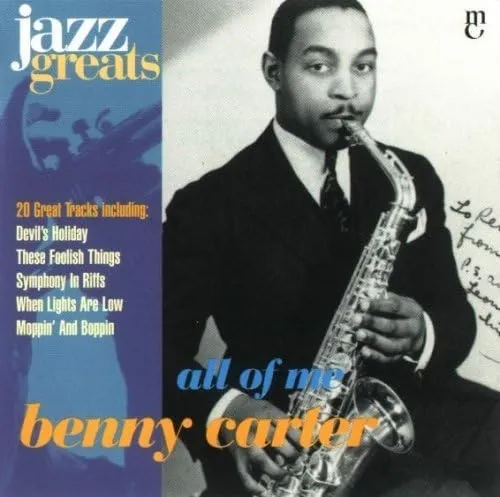 Jazz Greats, Volume 58: Benny Carter: All of Me 封面