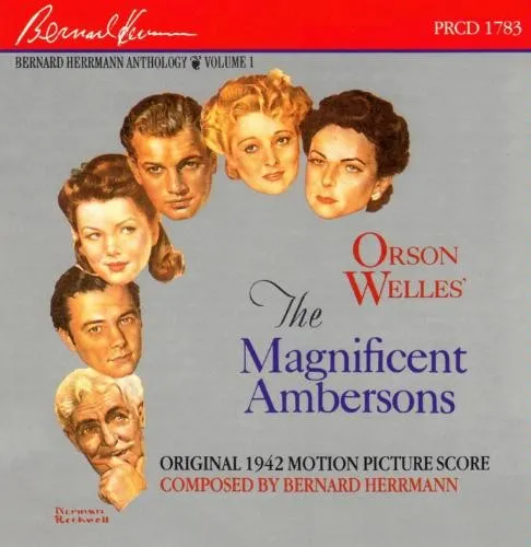 The Magnificent Ambersons: Music From the 1942 Motion Picture Score 封面