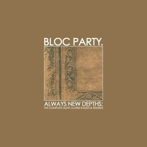 Always New Depths: The Complete Silent Alarm B-Sides & Remixes cover