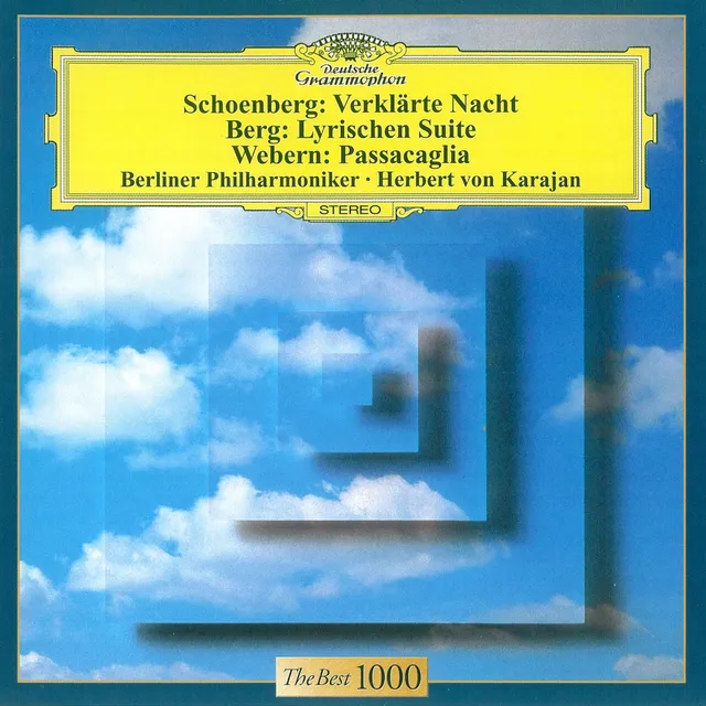 Schoenberg: Verklärte Nacht / Berg: Lyrischen Suite / Webern: Passacaglia 封面