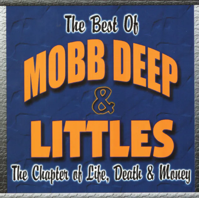The Best of Mobb Deep & Littles: The Chapter of Life, Death and Money cover