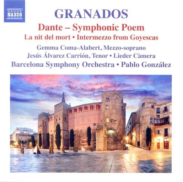 Orchestral Works, Volume 2: Dante / La nit del mort / Intermezzo from Goyescas 封面