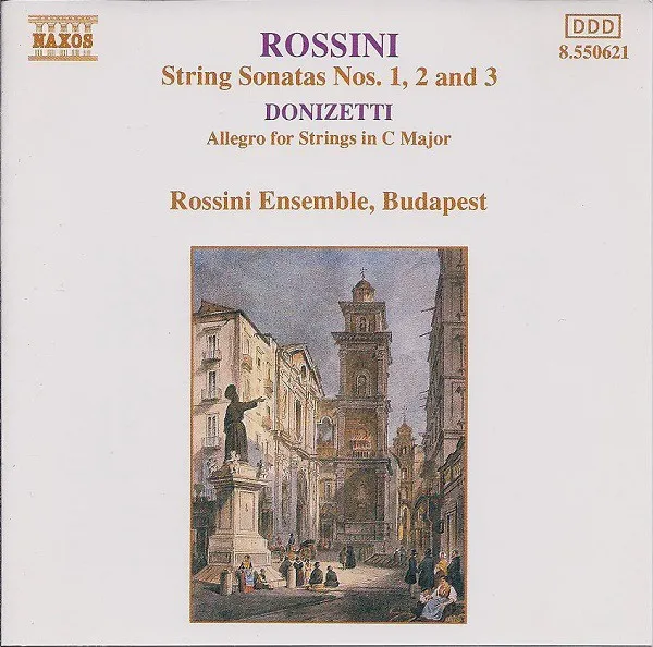 Rossini: String Sonatas nos. 1-3 / Donizetti: Allegro for Strings in C major 封面