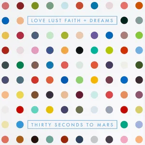 Love Lust Faith + Dreams cover