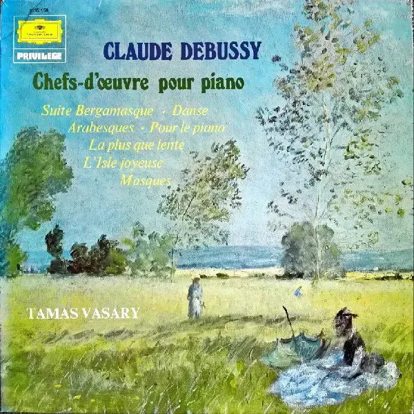 Suite bergamasque / Danse / Deux arabesques / Pour le piano / La plus que lente / L’Isle joyeuse / Masques 封面