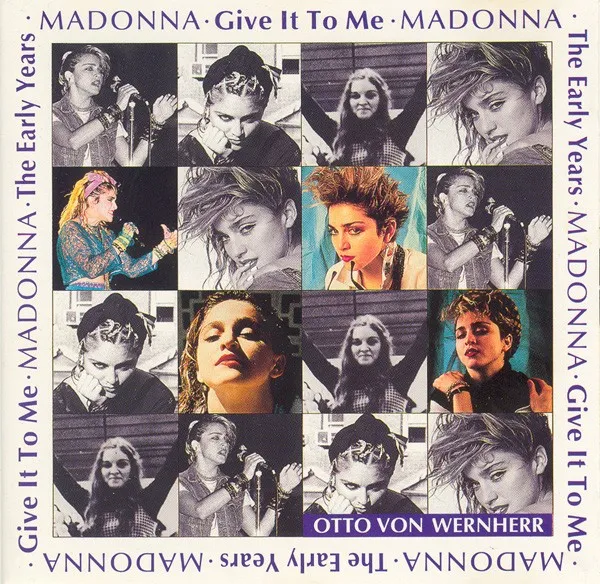Give It to Me: The Early Years cover