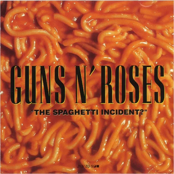 “The Spaghetti Incident?” 封面