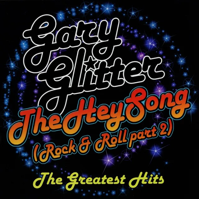 The Hey Song (Rock & Roll, Pt. 2): The Greatest Hits 封面