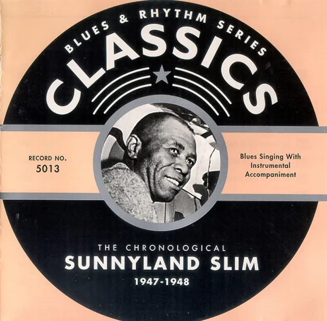 Blues & Rhythm Series: The Chronological Sunnyland Slim 1947-1948 封面