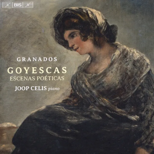 Goyescas / Escenas poéticas 封面