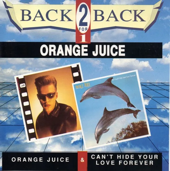 The Orange Juice / You Can't Hide Your Love Forever cover