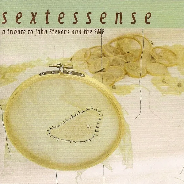 Sextessense: A Tribute to John Stevens and the SME cover