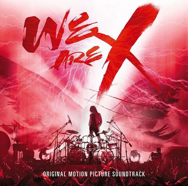WE ARE X: ORIGINAL MOTION PICTURE SOUNDTRACK 封面