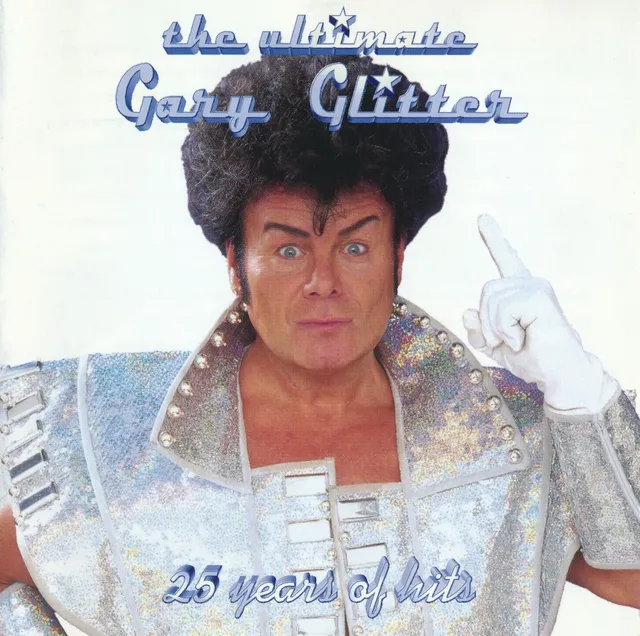 The Ultimate Gary Glitter: 25 Years of Hits 封面