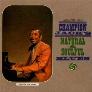 Natural & Soulful Blues / Champion of the Blues 封面