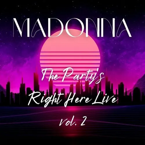 The Party's Right Here Live vol. 2 封面