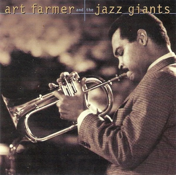 Art Farmer and the Jazz Giants 封面