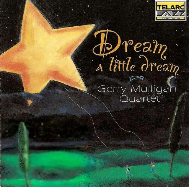 Dream a Little Dream 封面