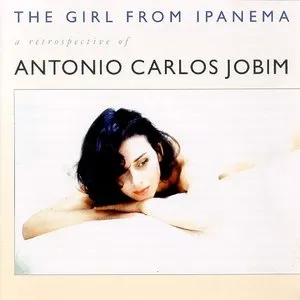 The Girl From Ipanema (A Retrospective) 封面
