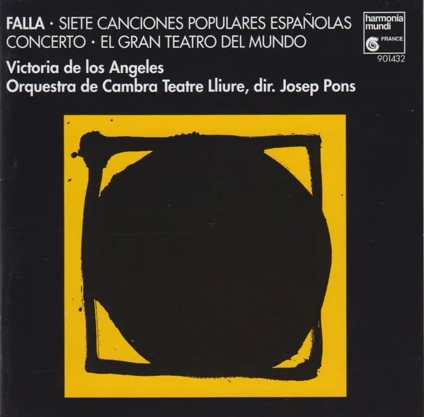 Siete Canciones Populares Españolas / Concerto / El Gran Teatro Del Mundo 封面
