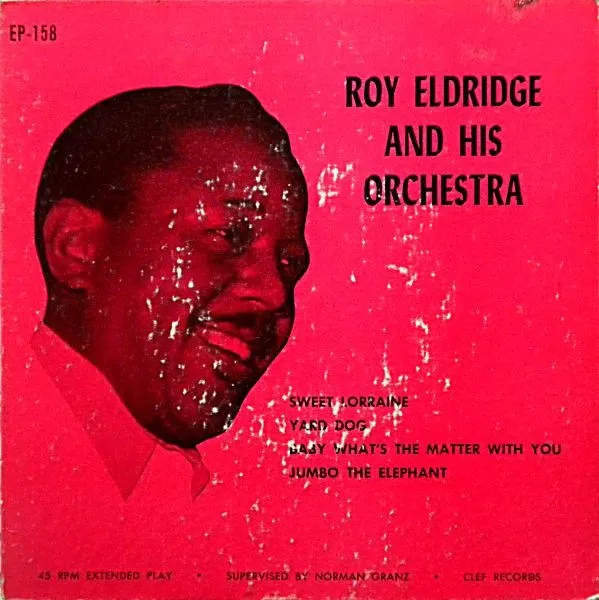 Roy Eldridge and His Orchestra cover